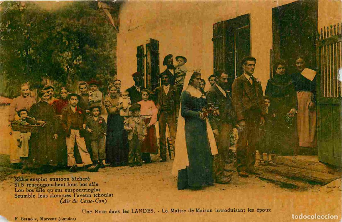 Cartes Postales: France - 40 - Landes - Un Noce dans les Landes - Le Maitre de Maison introduisant les &eacute;poux - Anim&eacute;e