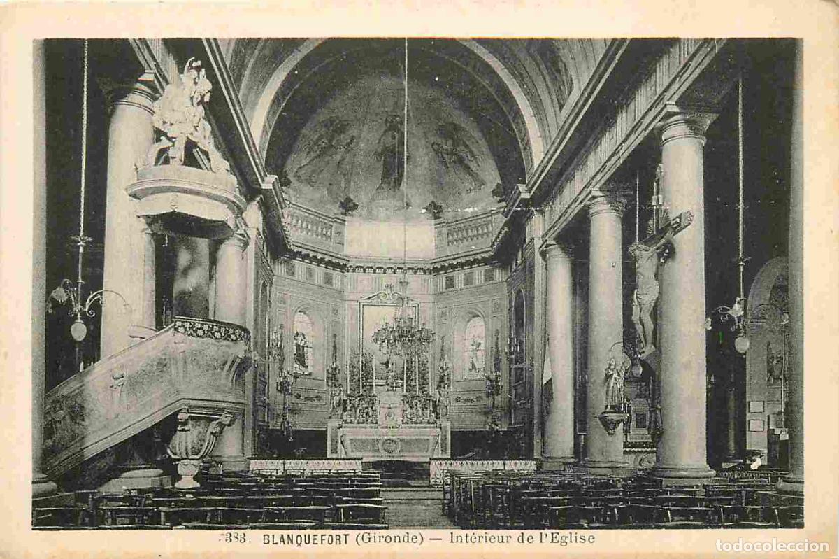 Postais: France - 33 - Blanquefort - int&eacute;rieur de l'Eglise - CPA - Voir Scans Recto-Verso