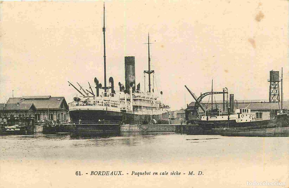 Cartoline: France - 33 - Bordeaux - Paquebot en cale s&egrave;che - Anim&eacute;e - Bateaux - CPA - Voir Scans Recto-Verso