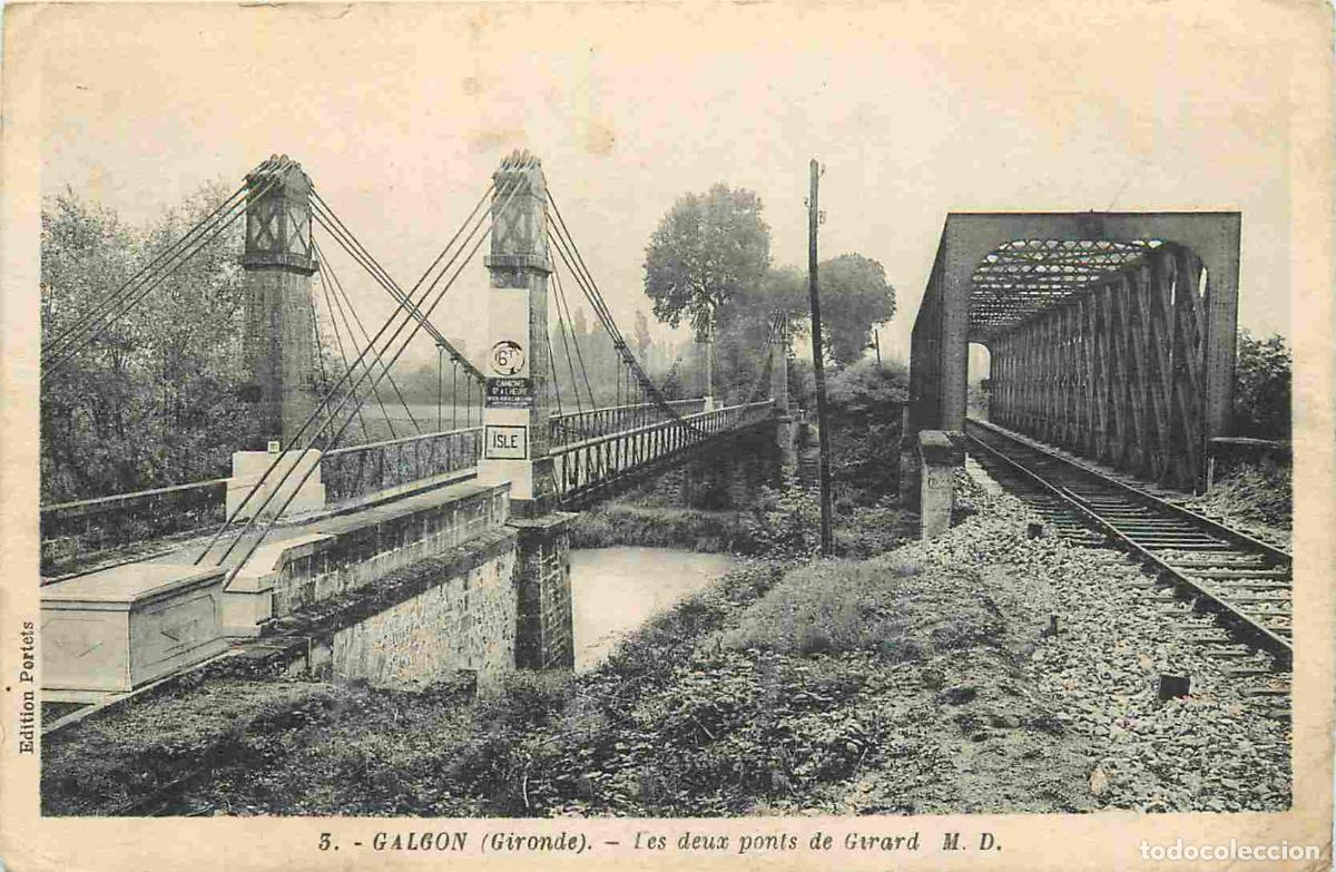Cartoline: France - 33 - Galgon - Les deux ponts de Girard - CPA - Voyag&eacute;e en 1939 - Voir Scans Recto-Verso