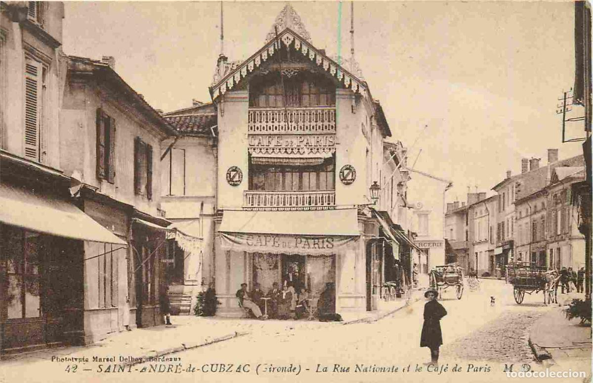 Cartoline: France - 33 - Saint Andr&eacute; de Cubzac - Rue Nationale et Caf&eacute; de Paris - Anim&eacute;e - CPA - Voir Scans Rec