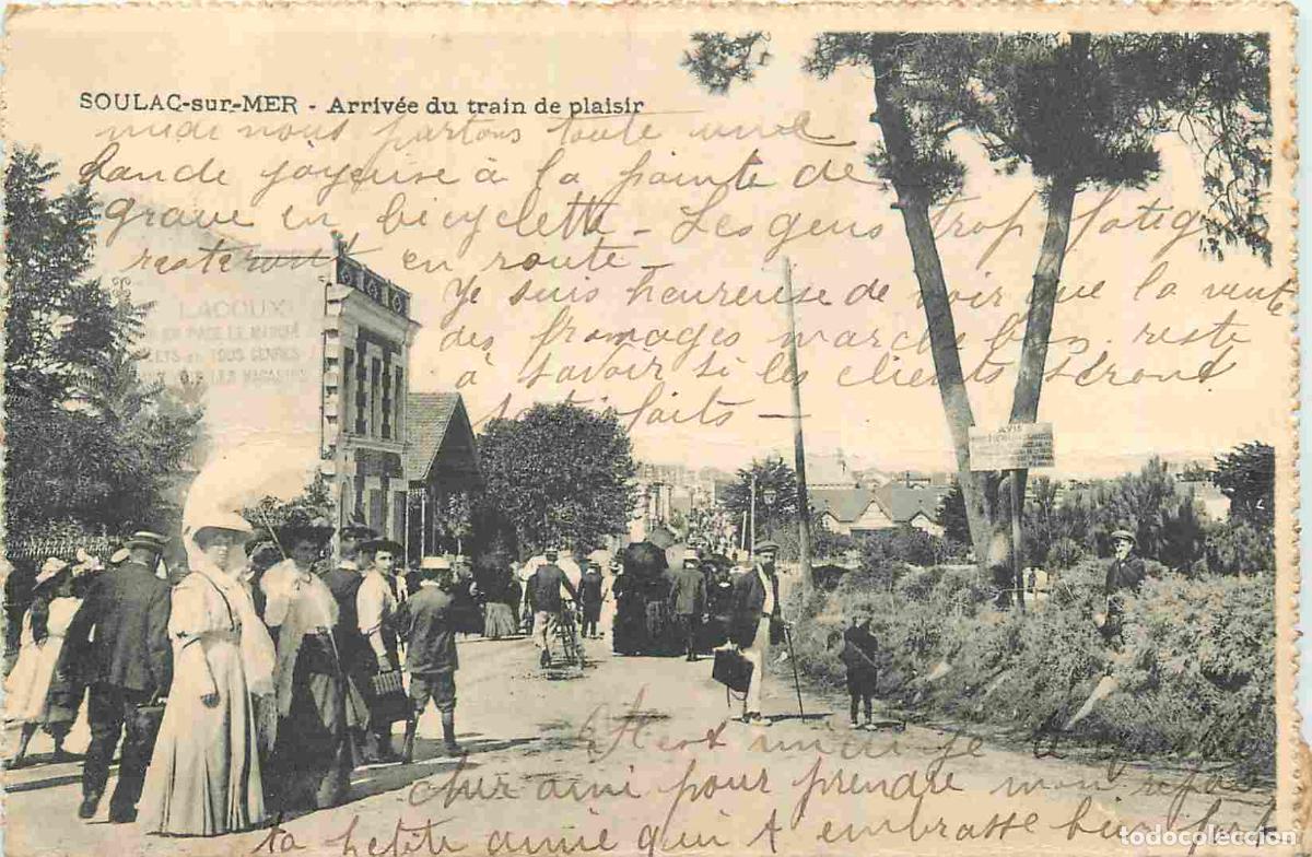 Cartoline: France - 33 - Soulac sur Mer - Arriv&eacute;e du train de plaisir - Anim&eacute;e - CPA - Etat carte provenant d'u