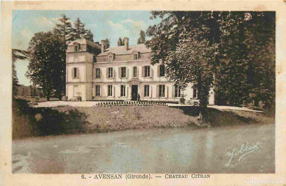 Cartoline: France - 33 - Avensan - Ch&acirc;teau Citran - CPA - Oblit&eacute;ration de 1948 - Voir Scans Recto-Verso