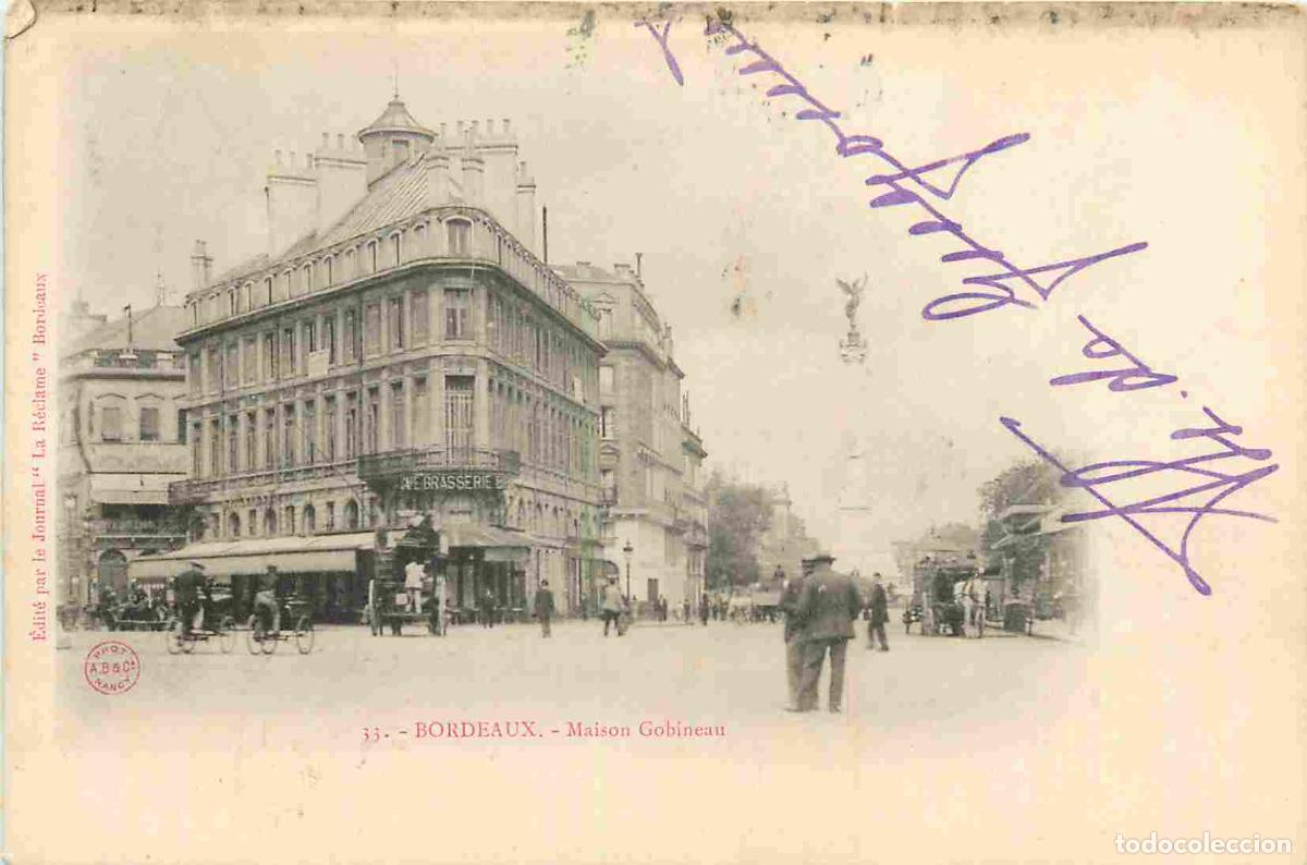 Cartoline: France - 33 - Bordeaux - Maison Gobineau - Anim&eacute;e - Pr&eacute;curseur - CPA - Oblit&eacute;ration de 1902 - Voir S