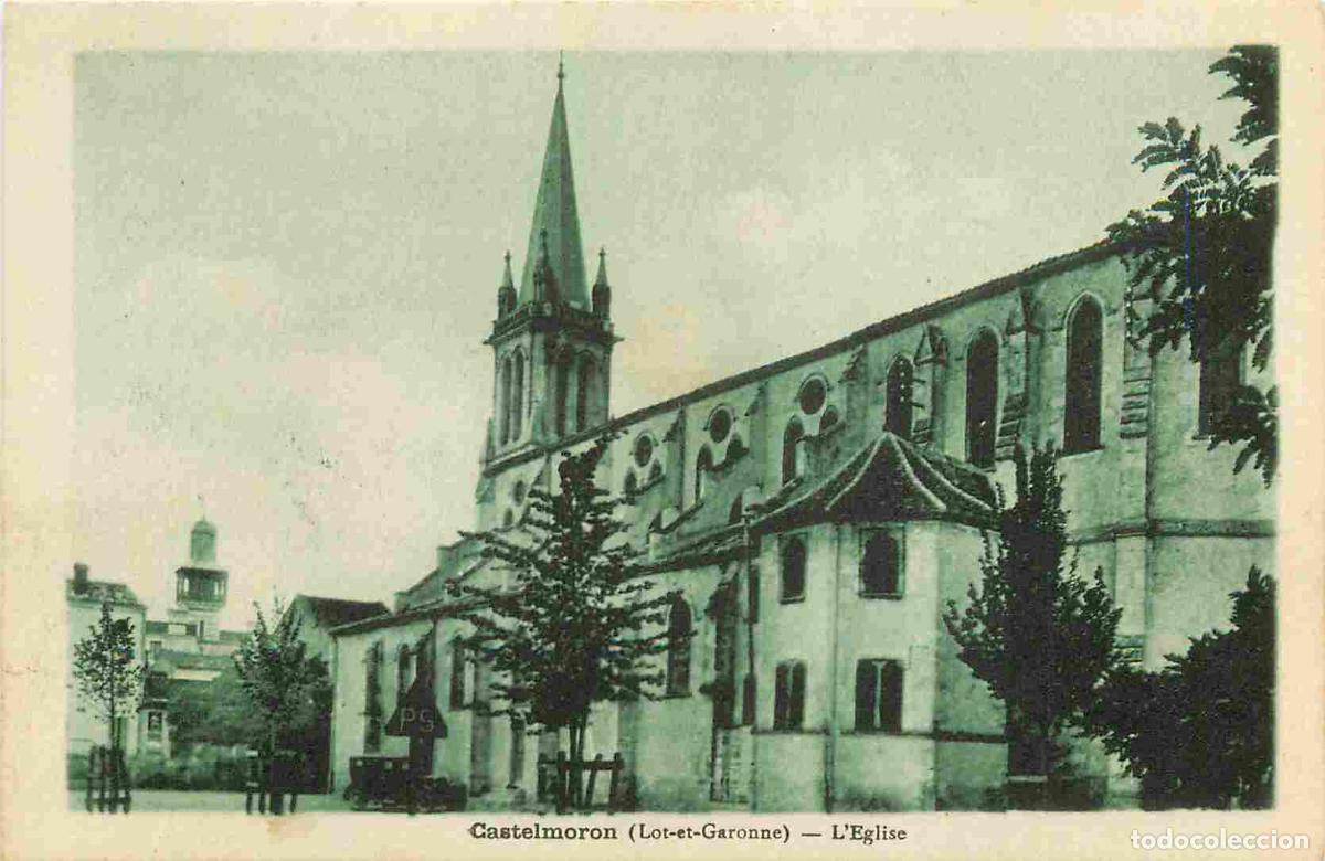 Postkarten: France - 47 - Castelmoron - L'Eglise - CPA - Voir Scans Recto-Verso