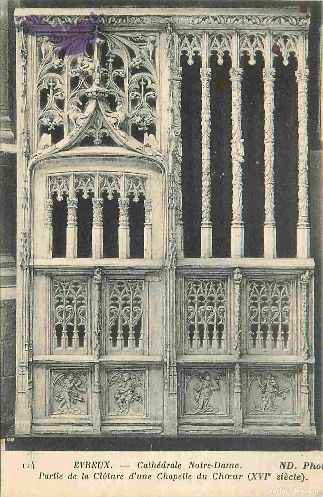 Postkarten: France - 27 - Evreux - Cath&eacute;drale Notre Dame - Partie de la Cloture d'une Chapelle du Ch�ur - CPA -