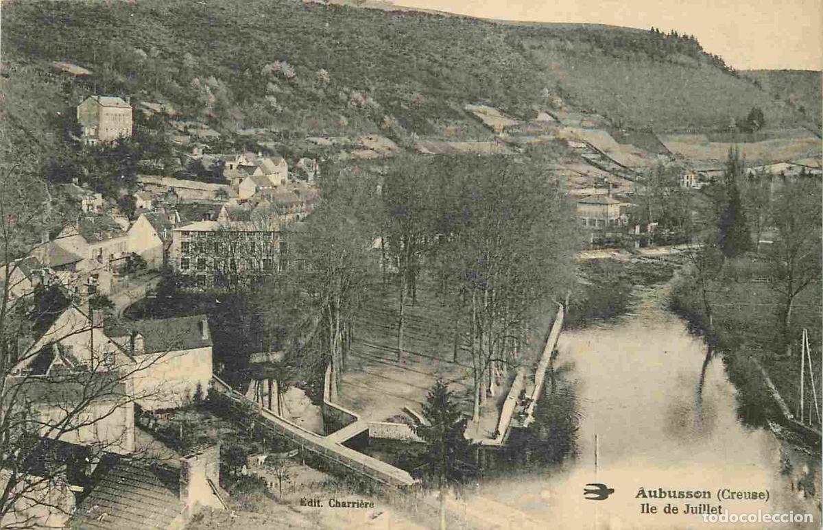 Postkarten: France - 23 - Aubusson - Ile de Juillet - CPA - Voir Scans Recto-Verso