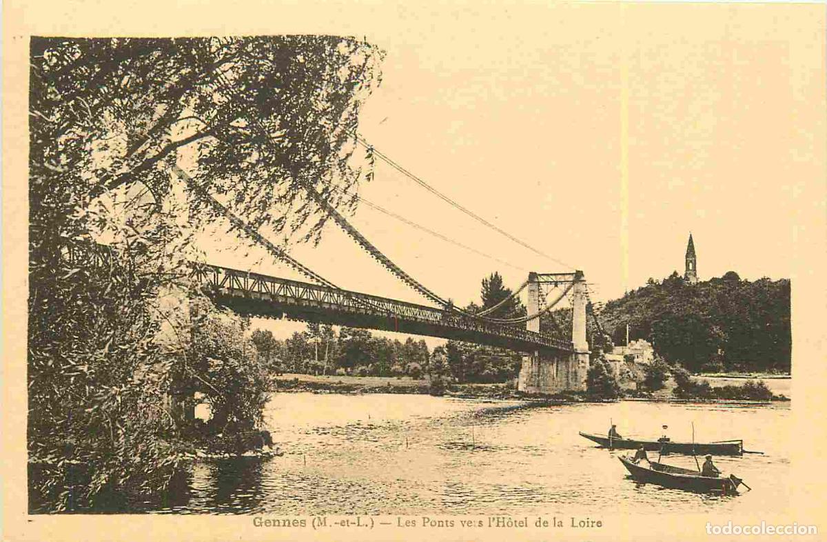 Postkarten: France - 49 - Gennes - Les Ponts vers l'H&ocirc;tel de la Loire - Anim&eacute;e - CPA - Voir Scans Recto-Verso