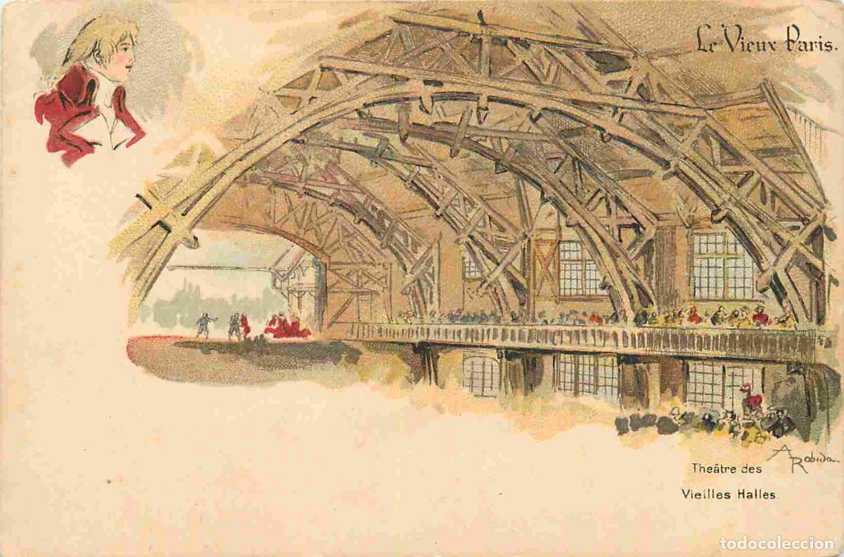 Postkarten: France - 75 - Paris 2 - Le Vieux Paris - Th&eacute;atre des Halles - Pr&eacute;curseur - Coloris&eacute;e - CPA - Voir Sc