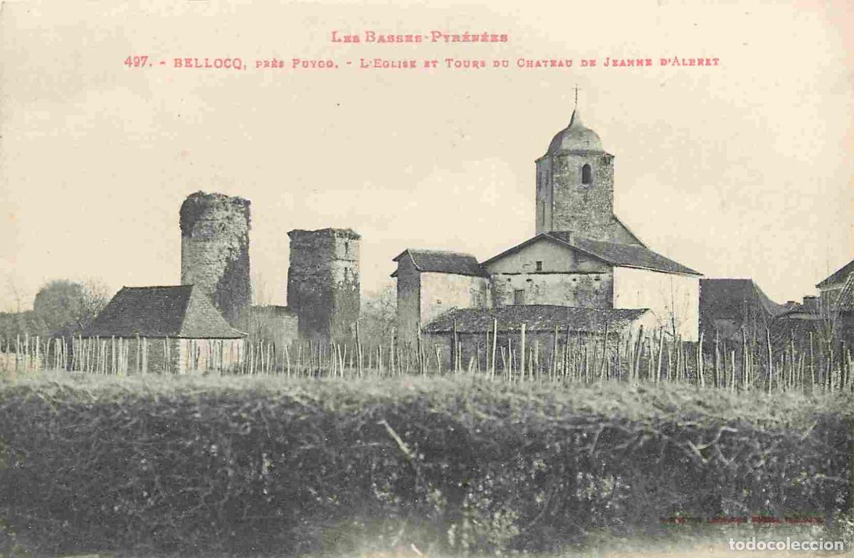 Postais: France - 64 - Bellocq - L'Eglise et Tours du Ch&acirc;teau de jeanne d'Albret - CPA - Voir Scans Recto-Ver