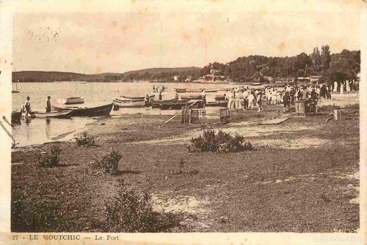 Postais: France - 33 - Le Moutchic - Le Port - Anim&eacute;e - CPA - Oblit&eacute;ration - Voir Scans Recto-Verso