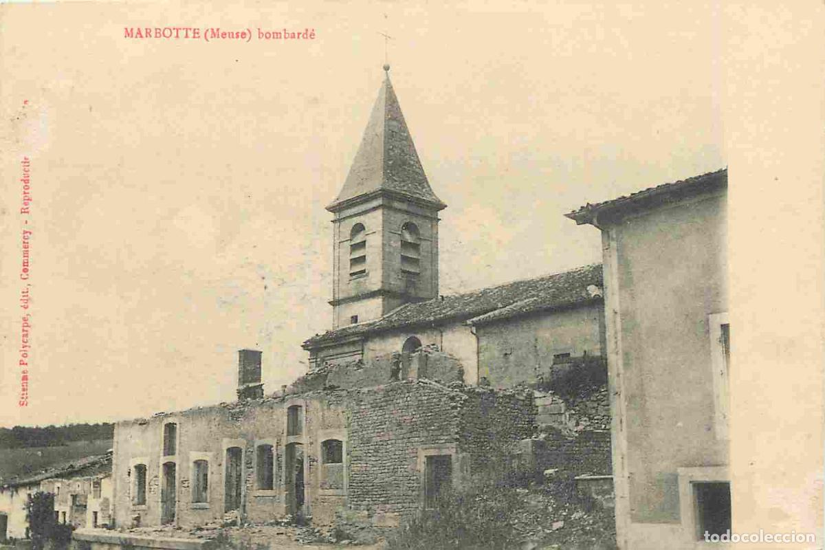 Postais: France - 55 - Marbotte - Bombard&eacute; - CPA - Voir Scans Recto-Verso