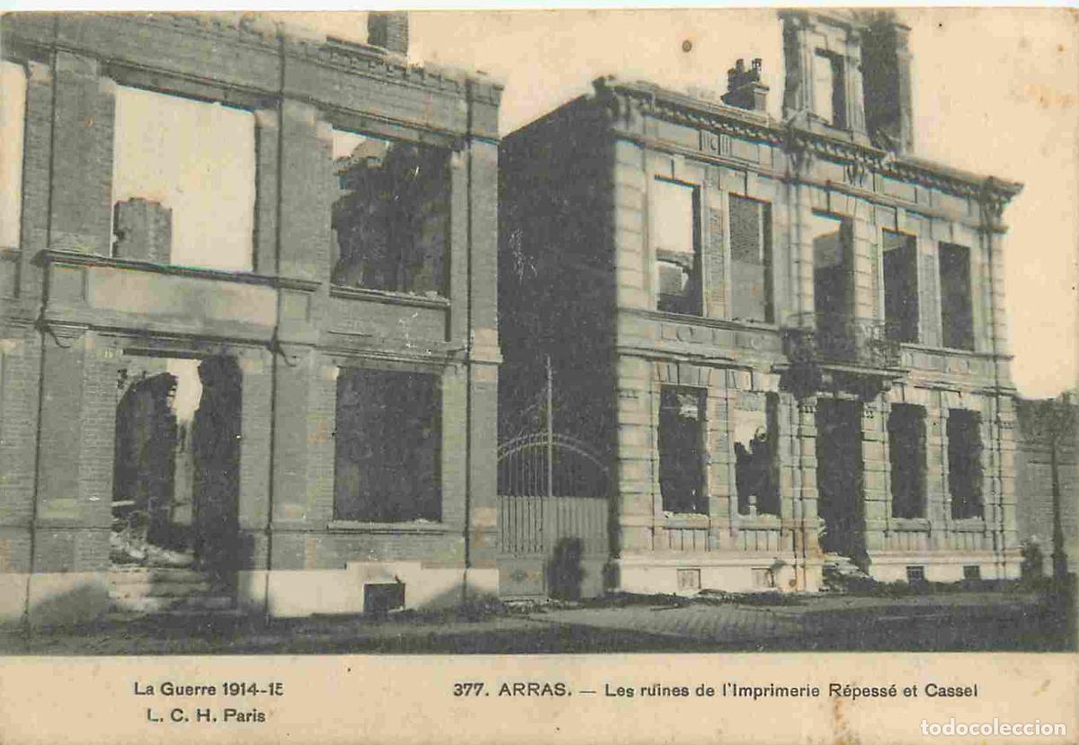 Postais: France - 62 - Arras - Guerre 1914-1918 - Les ruines de l'imprimerie R&eacute;pess&eacute; et Cassel - CPA - Voir