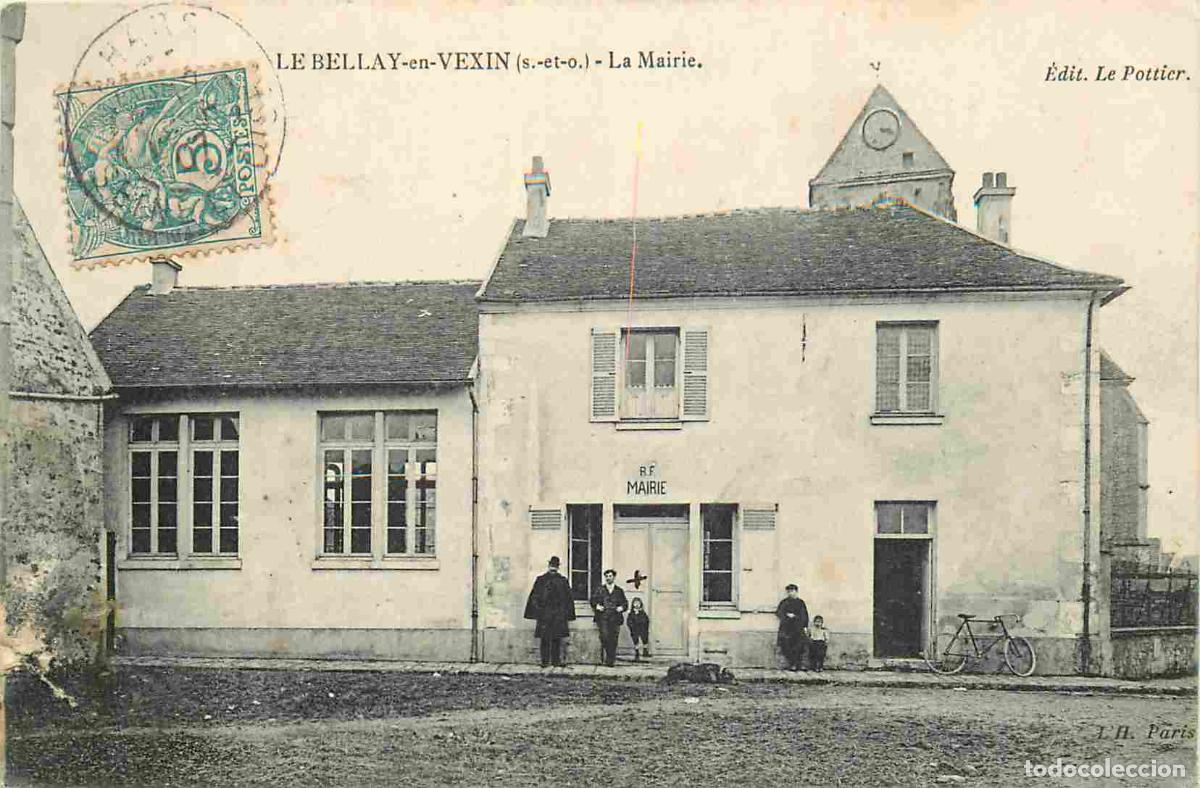 Postais: France - 95 - Le Bellay en Vexin - La mairie - Anim&eacute;e - CPA - Oblit&eacute;ration de 1907 - Etats arrach&eacute;s