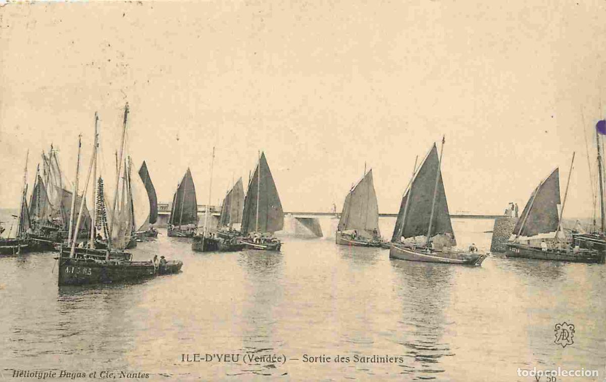 Postais: France - 85 - Ile d'Yeu - Sortie des sardiniers - Bateaux - Anim&eacute;e - CPA - Oblit&eacute;ration de 1909 - Vo