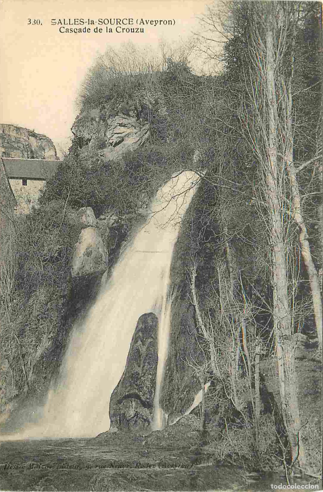 Postais: France - 12 - Salles la Source - Cascade de la Crouzu - CPA - Voir Scans Recto-Verso