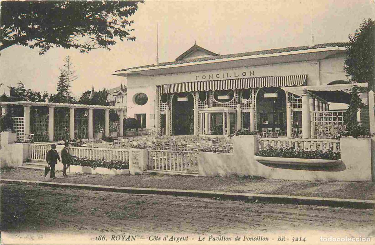 Postais: France - 17 - Royan - Le pavillon de Foncillon - Anim&eacute;e - CPA - Voir Scans Recto-Verso