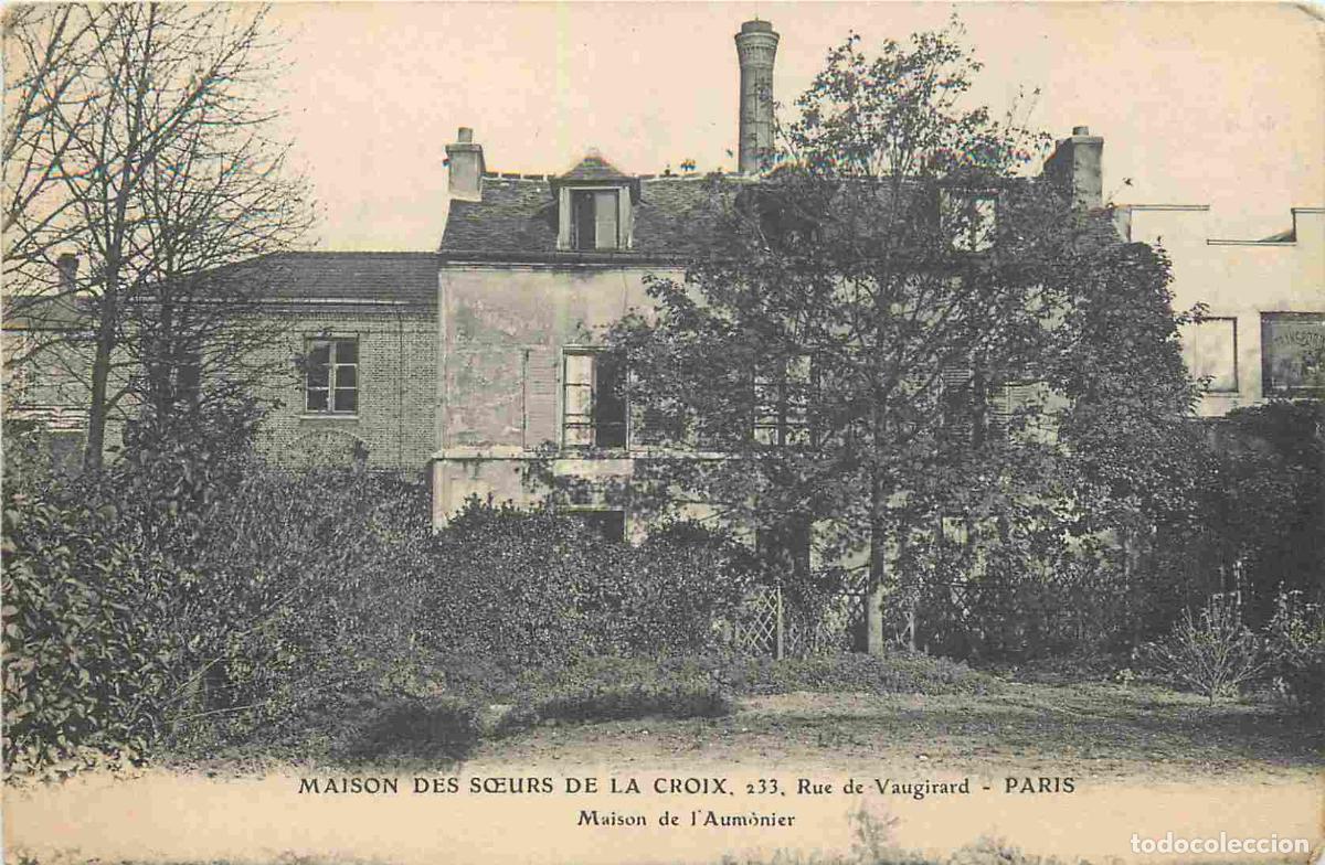 Postais: France - 75 - Paris - Maison des s�urs de la croix 233 rue de Vaugirard - Maison de l'aum&ocirc;nier - CP