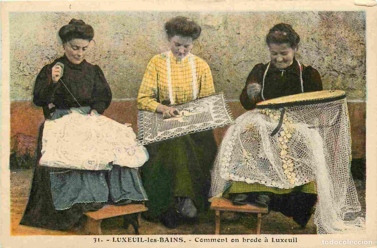 Postais: France - 70 - Luxeuil les Bains - Comment on brode &agrave; Luxeuil - Anim&eacute;e - Coloris&eacute;e - Dentelle - Folkl