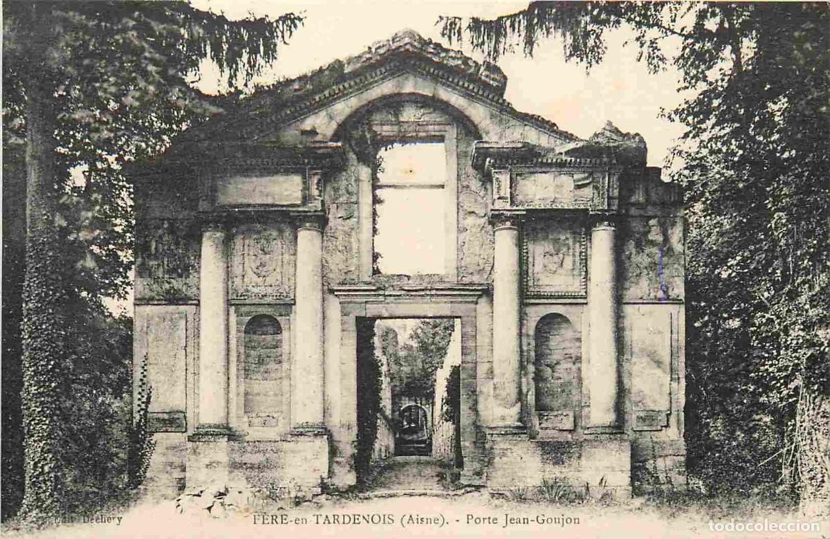 Postais: France - 02 - F&egrave;re en Tardenois - Porte Jean Gougeon - CPA - Voir Scans Recto-Verso