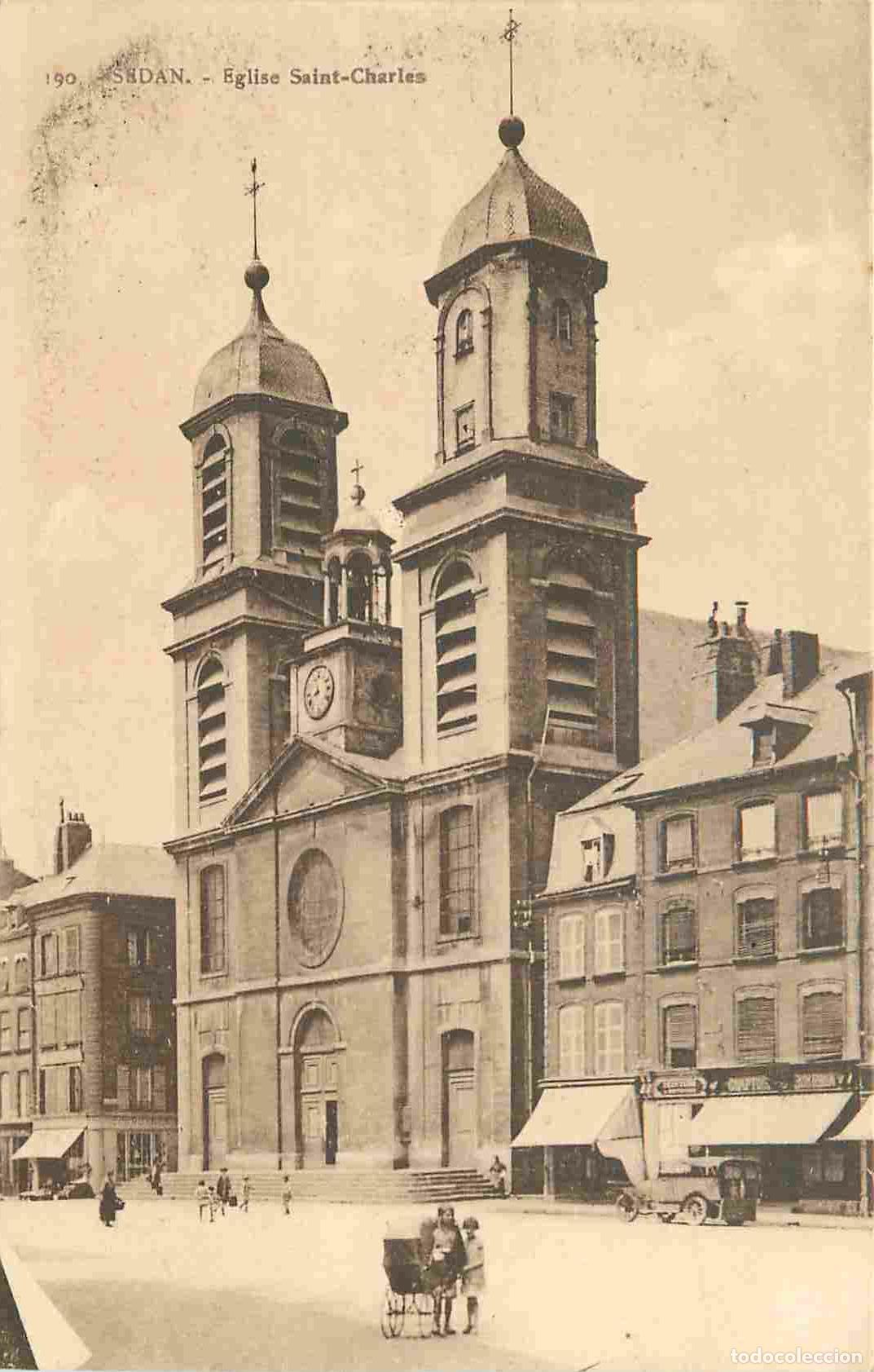 Postais: France - 08 - Sedan - Eglise Saint Charles - Anim&eacute;e - CPA - Voir Scans Recto-Verso