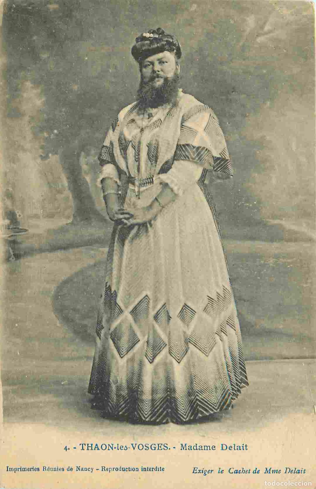 Postais: France - 88 - Thaon les Vosges - Madame Delait - Anim&eacute;e - Femme &agrave; barbe - CPA - Voyag&eacute;e en 1917 - Vo