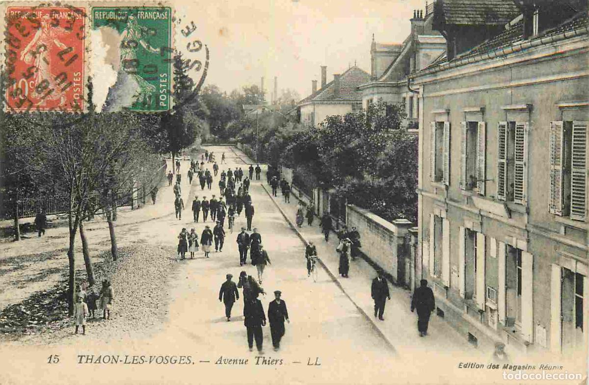 Postais: France - 88 - Thaon les Vosges - Avenue Thiers - Anim&eacute;e - CPA - Oblit&eacute;ration de 1917 - Voir Scans Re