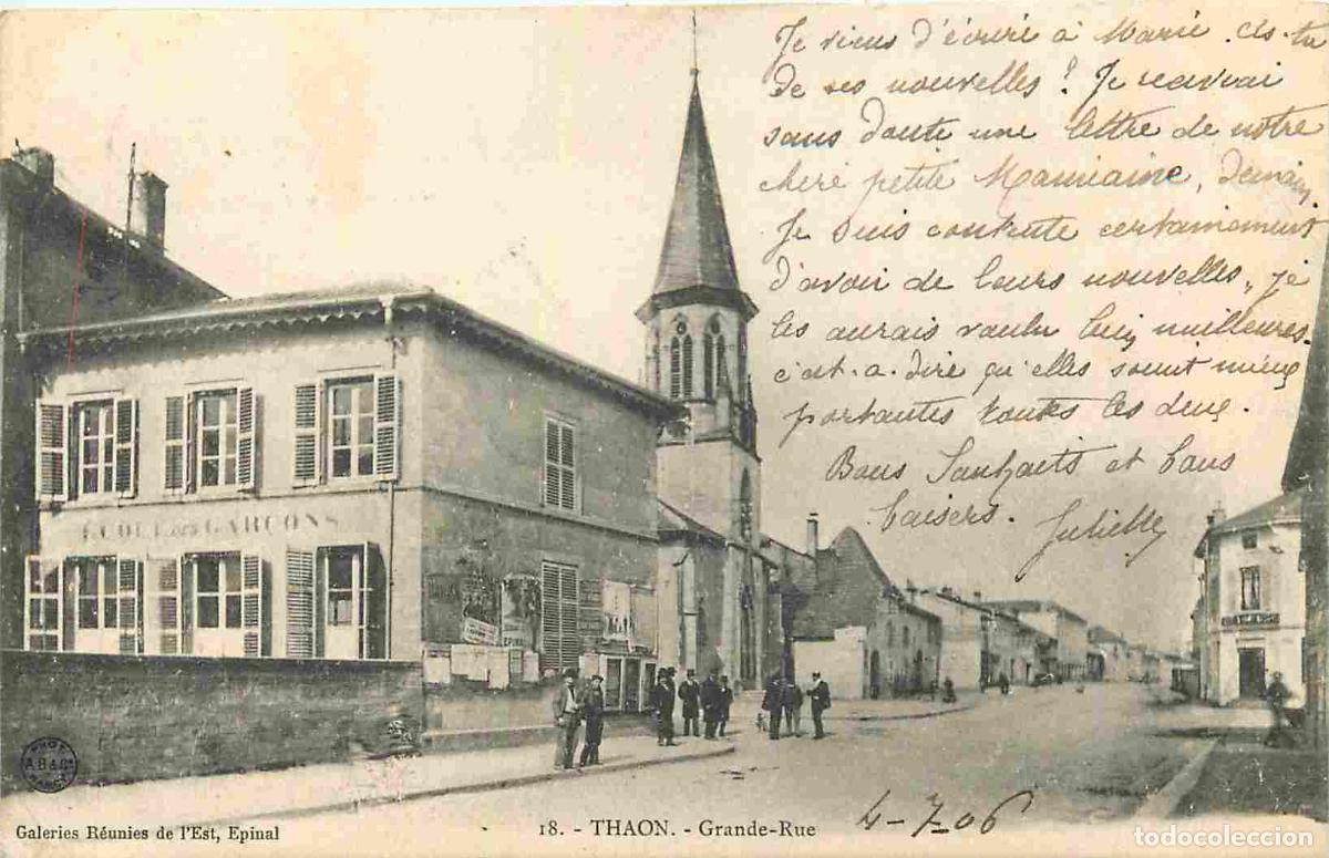 Postais: France - 88 - Thaon les Vosges - Grande Rue - Anim&eacute;e - CPA - Oblit&eacute;ration de 1906 - Voir Scans Recto