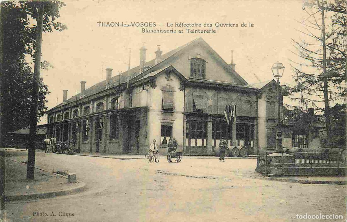 Postkarten: France - 88 - Thaon les Vosges - R&eacute;fectoire des ouvriers de la blanchisserie et teinturerie - Anim&eacute;e