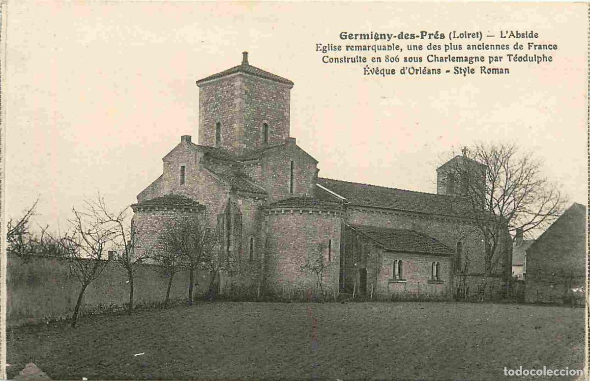 Postkarten: France - 45 - Germigny des Pr&eacute;s - Absid de l'Eglise - CPA - Voir Scans Recto-Verso