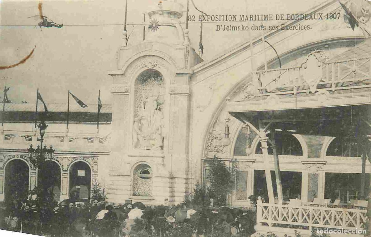 Postkarten: France - 33 - Bordeaux - Exposition Maritime de 1907 - D'Jelmako dans ses exercices - Anim&eacute;e - CPA
