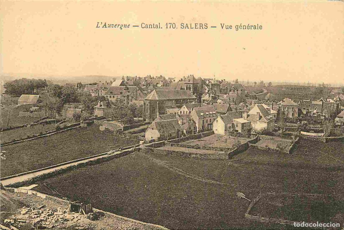 Postkarten: France - 15 - Salers - Vue g&eacute;n&eacute;rale - CPA - Voir Scans Recto-Verso