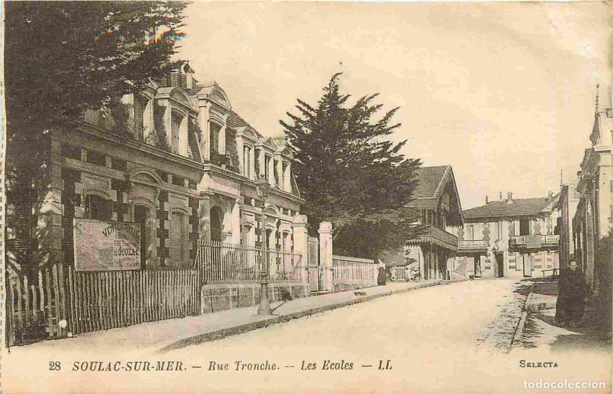 Postkarten: France - 33 - Soulac sur Mer - Rue Tronche - Les Ecoles - Anim&eacute;e - CPA - Etat carte provenant d'un c