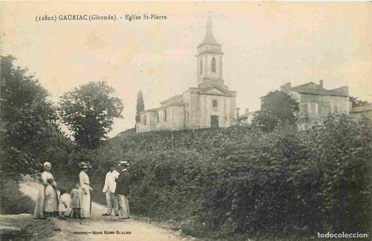 Cartoline: France - 33 - Gauriac - Eglise Saint Pierre - Anim&eacute;e - CPA - Voir Scans Recto-Verso
