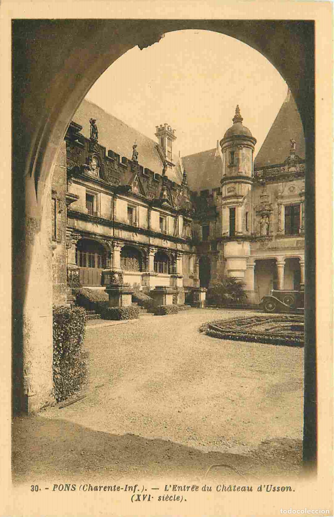 Cartoline: France - 17 - Pons - Entr&eacute;e du Ch&acirc;teau d'Usson - CPA - Voir Scans Recto-Verso