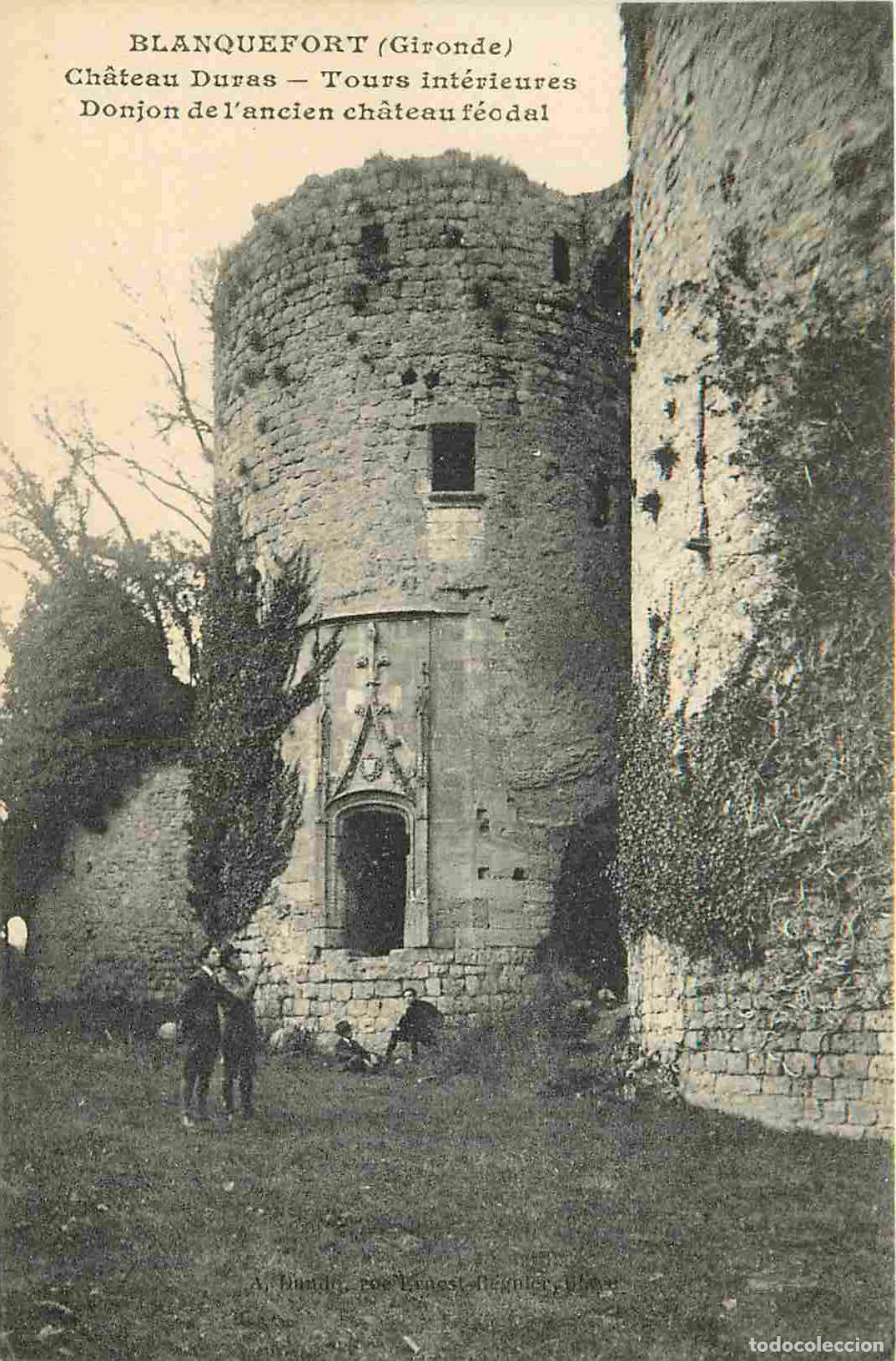 Cartoline: France - 33 - Blanquefort - Ch&acirc;teau Duras - Tours int&eacute;rieures - Donjon de l'ancien ch&acirc;teau f&eacute;odal -