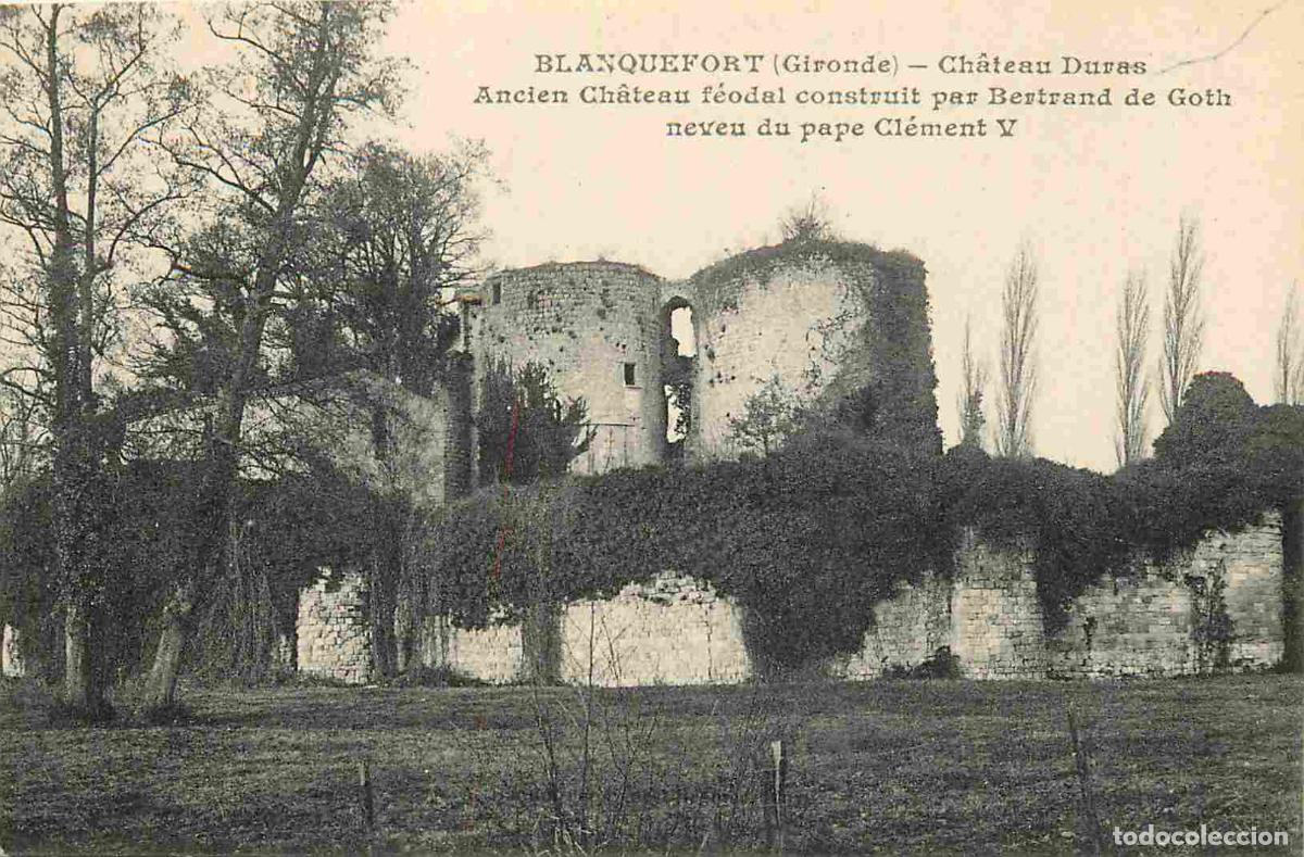Cartoline: France - 33 - Blanquefort - Ch&acirc;teau Duras - ancien ch&acirc;teau f&eacute;odal - CPA - Voir Scans Recto-Verso