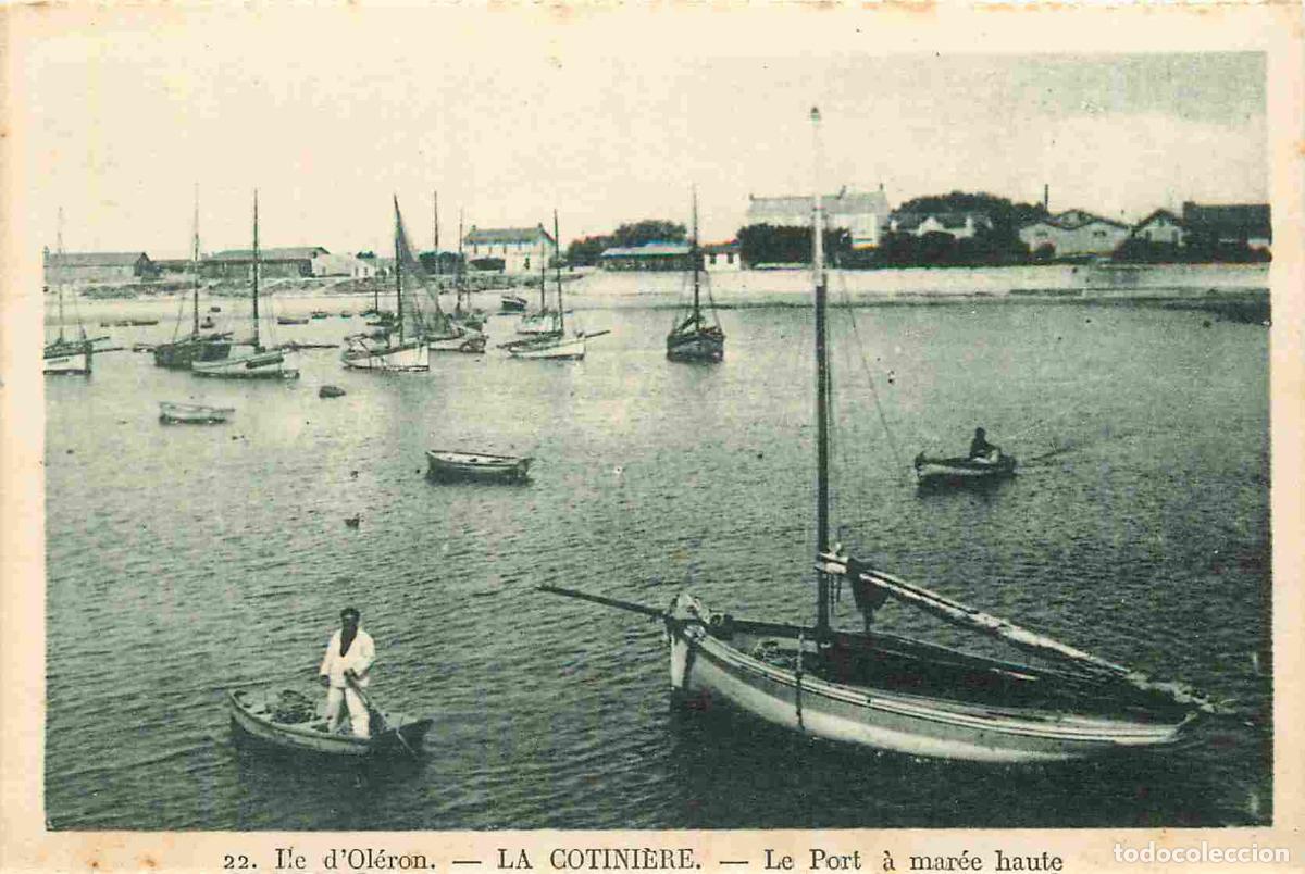 Cartoline: France - 17 - Ile d'Ol&eacute;ron - La Cotini&egrave;re - Le port &agrave; mar&eacute;e haute - Anim&eacute;e - CPA - Voir Scans Recto-