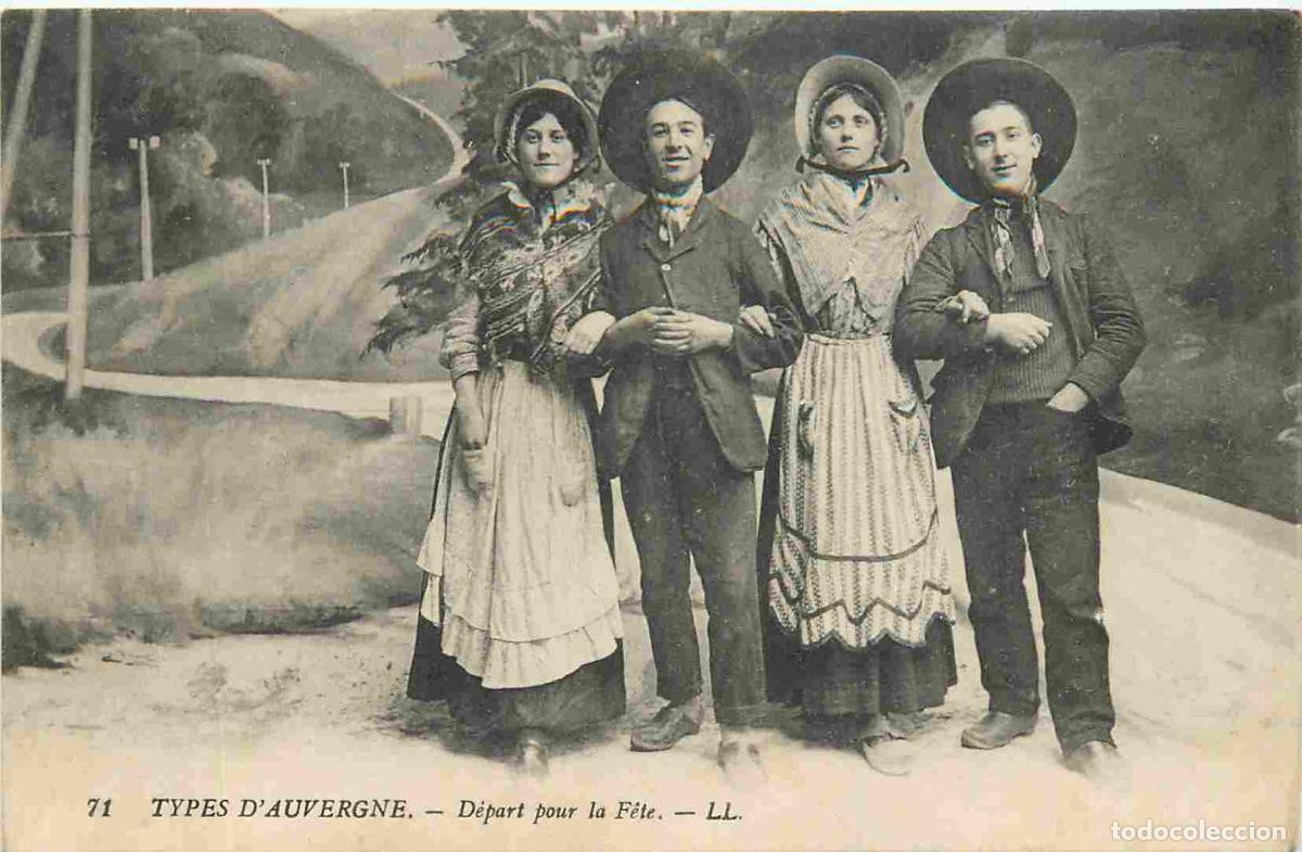 Cartoline: France - 63 - Auvergne - Type d'Auvergne - d&eacute;part pour la f&ecirc;te - Anim&eacute;e - Folklore - Sc&egrave;ne et Types