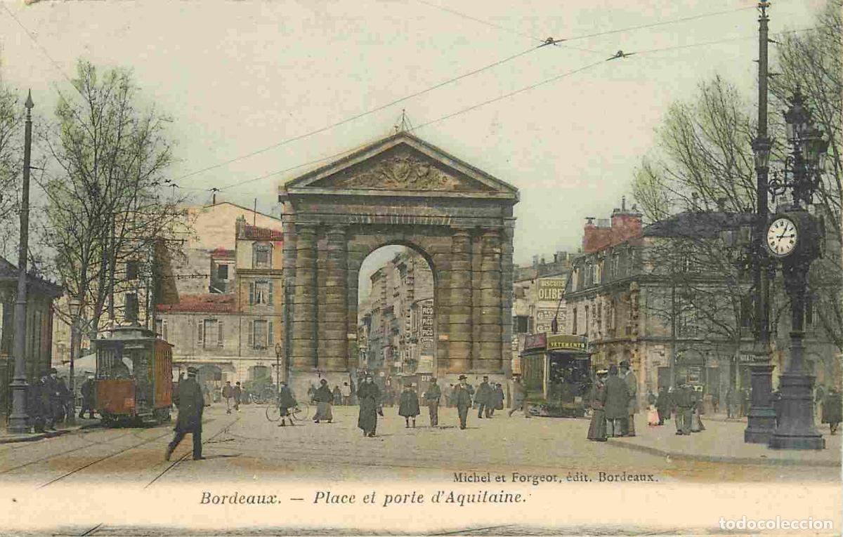 Cartoline: France - 33 - Bordeaux - Place et porte et Aquitaine - Anim&eacute;e - Coloris&eacute;e - CPA - Oblit&eacute;ration de 19
