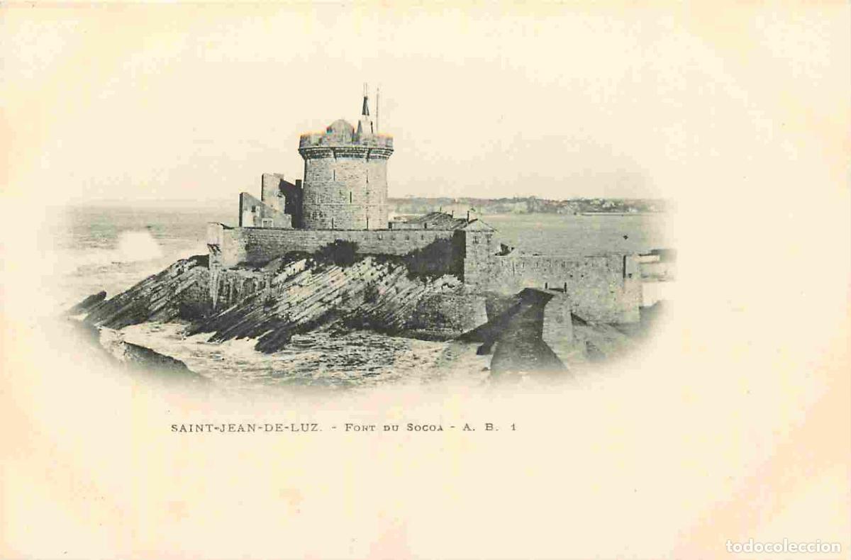 Postais: France - 64 - Saint Jean de Luz - Fort du Socoa - Pr&eacute;curseur - CPA - Voir Scans Recto-Verso
