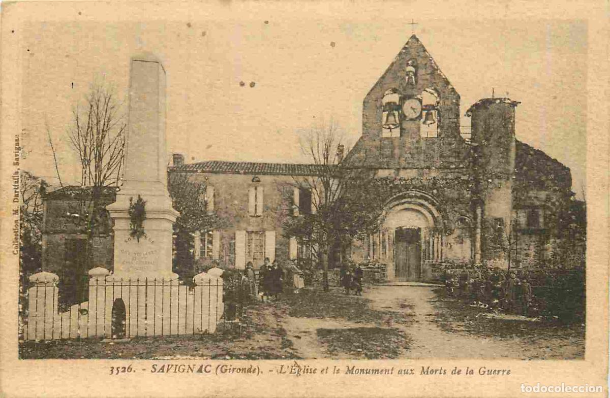 Postkarten: France - 33 - Savignac - L'Eglise et le monument aux morts - Anim&eacute;e - CPA - Voyag&eacute;e en 1940 - Voir S