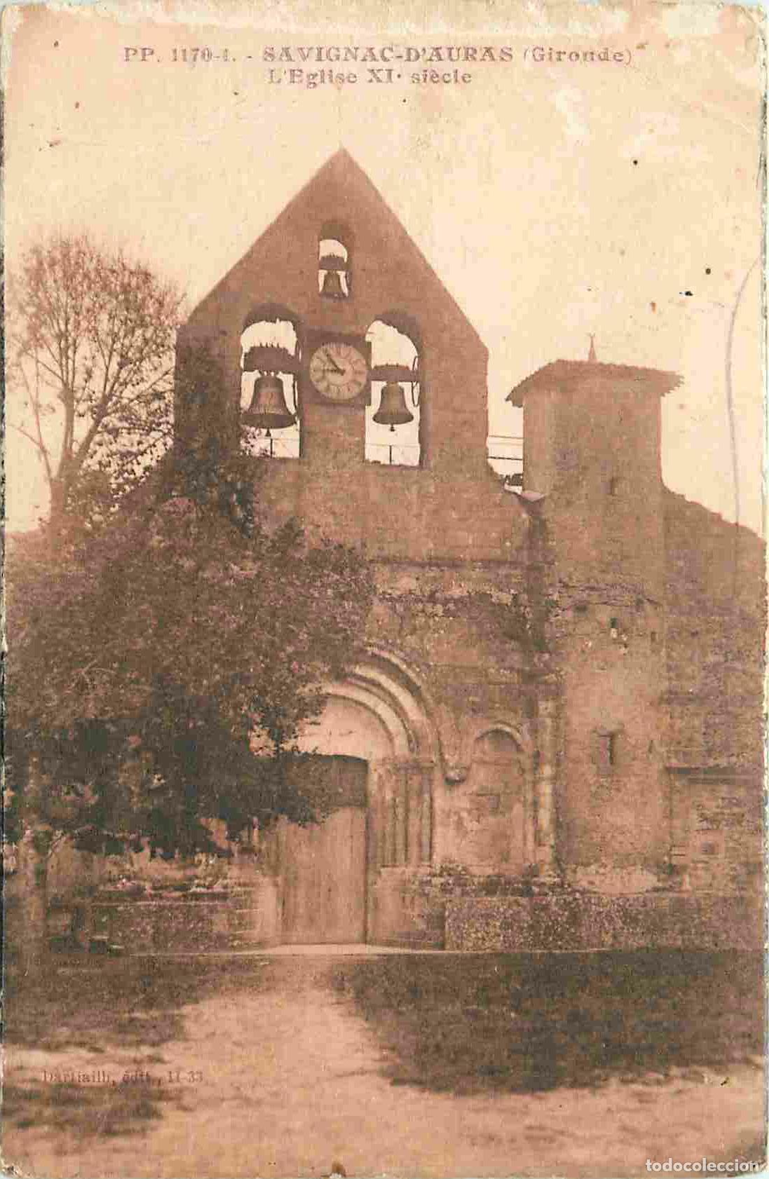 Postkarten: France - 33 - Savignac - D'Auras - L'Eglise - CPA - Oblit&eacute;ration de 1939 - Voir Scans Recto-Verso