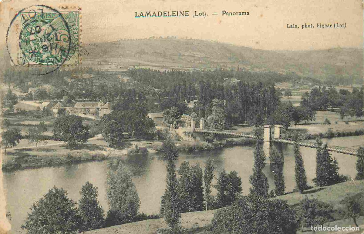 Postkarten: France - 46 - La Madeleine - Panorama - CPA - Oblit&eacute;ration de 1907 - Voir Scans Recto-Verso