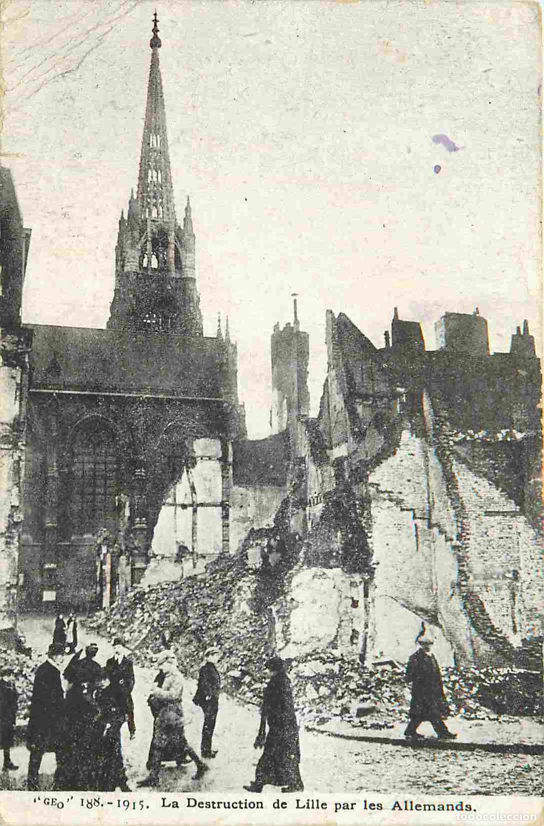 Postkarten: France - 59 - Lille - La destruction de Lille par les Allemands - Anim&eacute;e - Ruines - CPA - Voyag&eacute;e en
