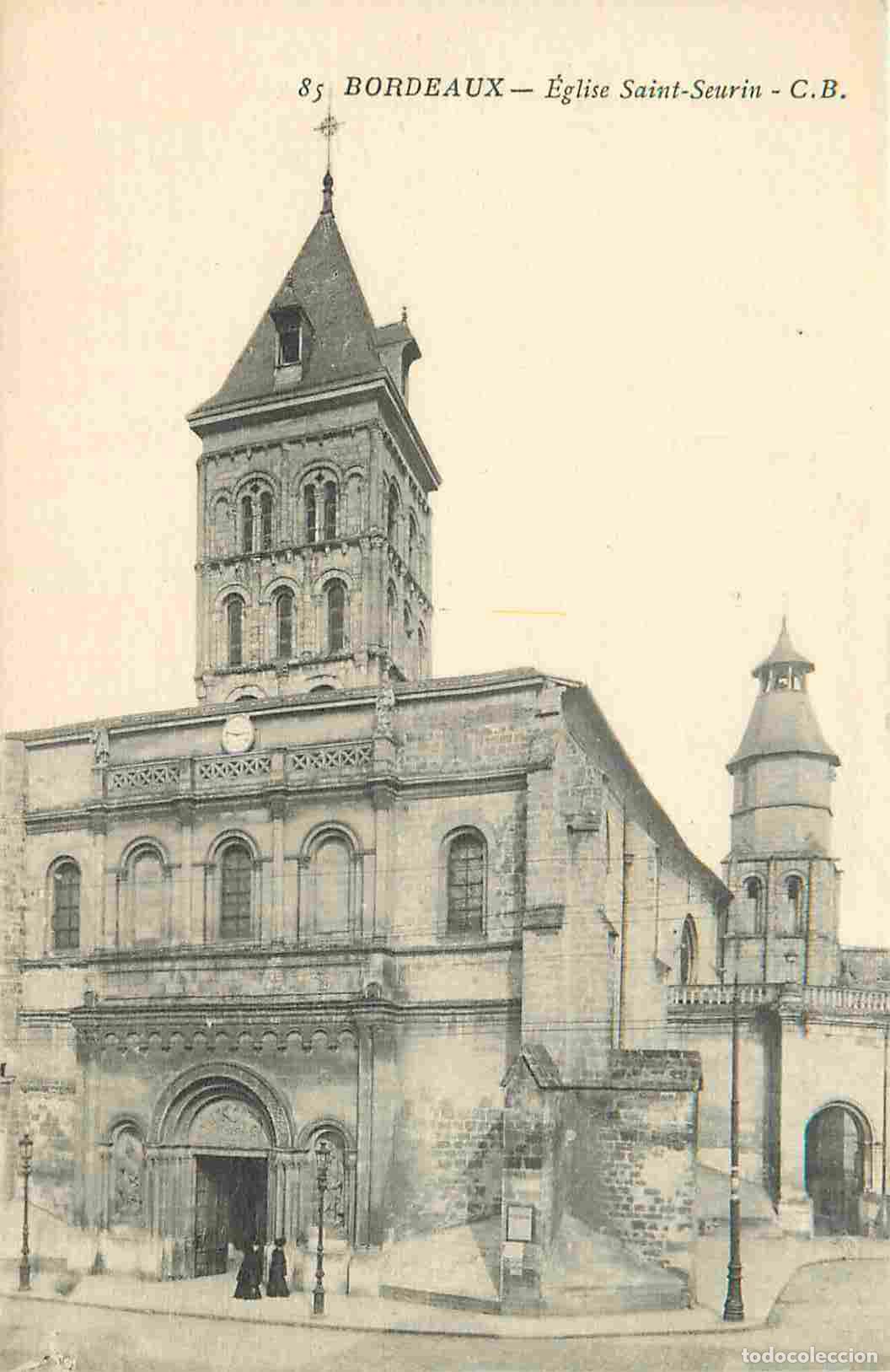 Postkarten: France - 33 - Bordeaux - Eglise Saint Seurin - CPA - Voir Scans Recto-Verso