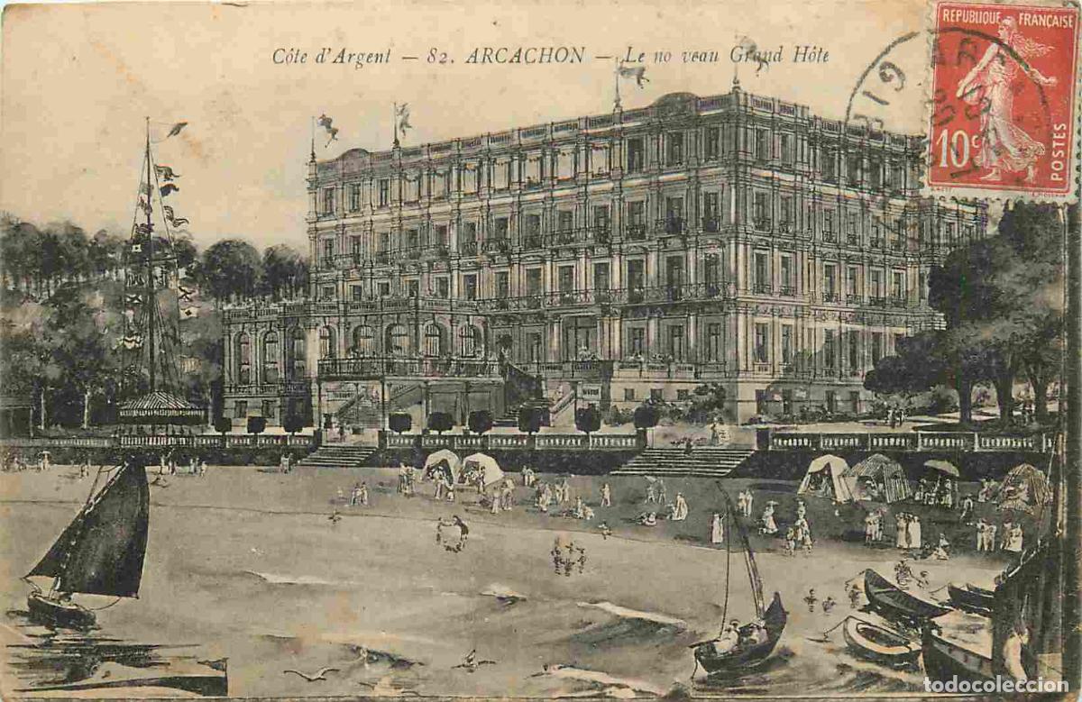Postais: France - 33 - Arcachon - Le nouveau grand h&ocirc;tel - Anim&eacute;e - CPA - Oblit&eacute;ration - Voir Scans Recto-Ver