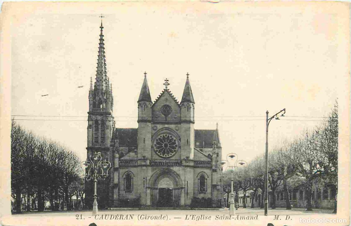 Postais: France - 33 - Caud&eacute;ran - Eglise Saint Amand - CPA - Voir Scans Recto-Verso