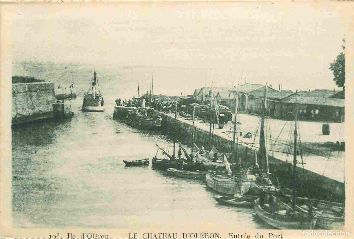 Cartes Postales: France - 17 - Ile d'Ol&eacute;ron - Le Ch&acirc;teau d'Ol&eacute;ron - Entr&eacute;e du port - Bateaux - CPA - Voir Scans Recto