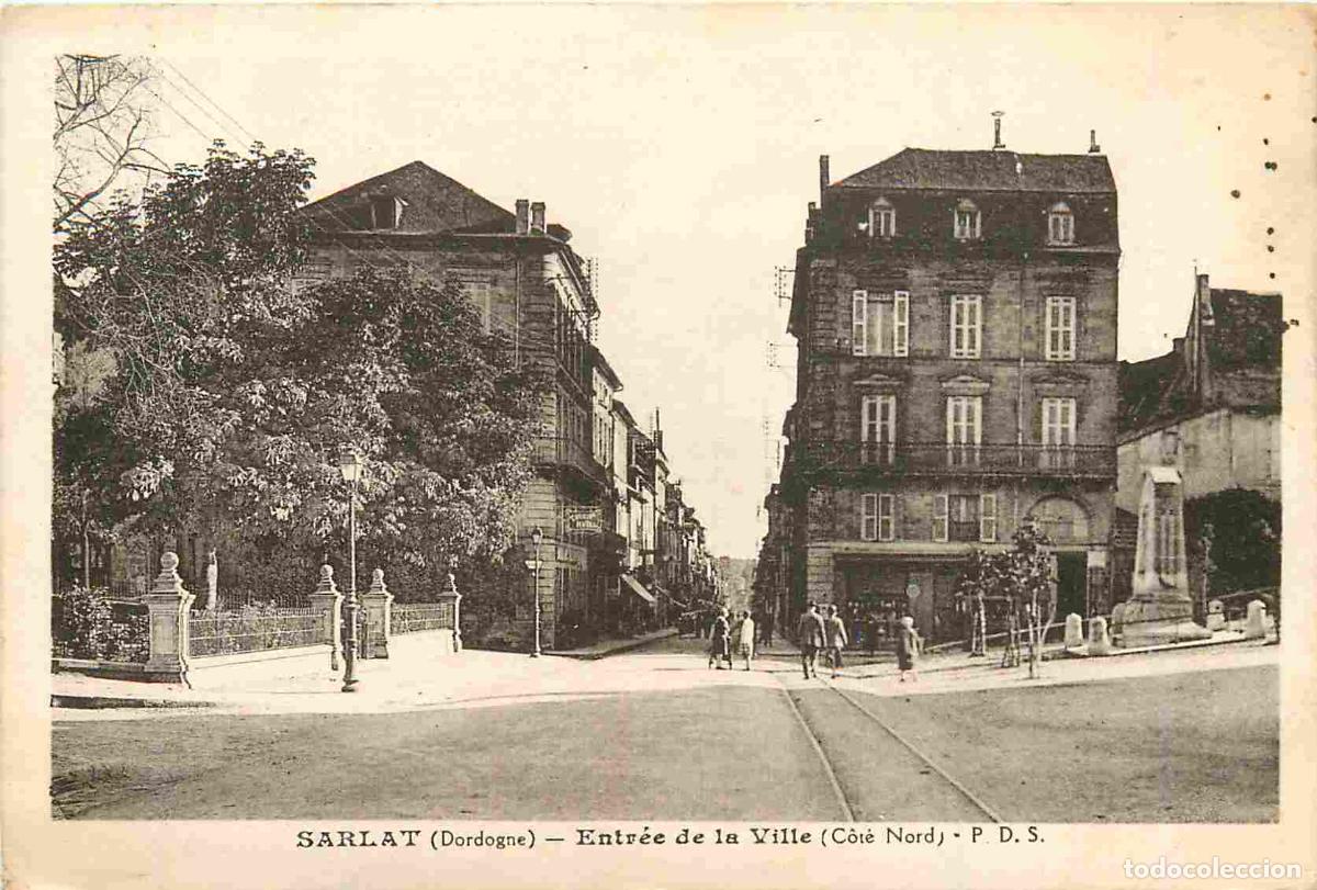 Cartes Postales: France - 24 - Sarlat - Entr&eacute;e de la ville c&ocirc;t&eacute; Nord - Anim&eacute;e - CPA - Voir Scans Recto-Verso